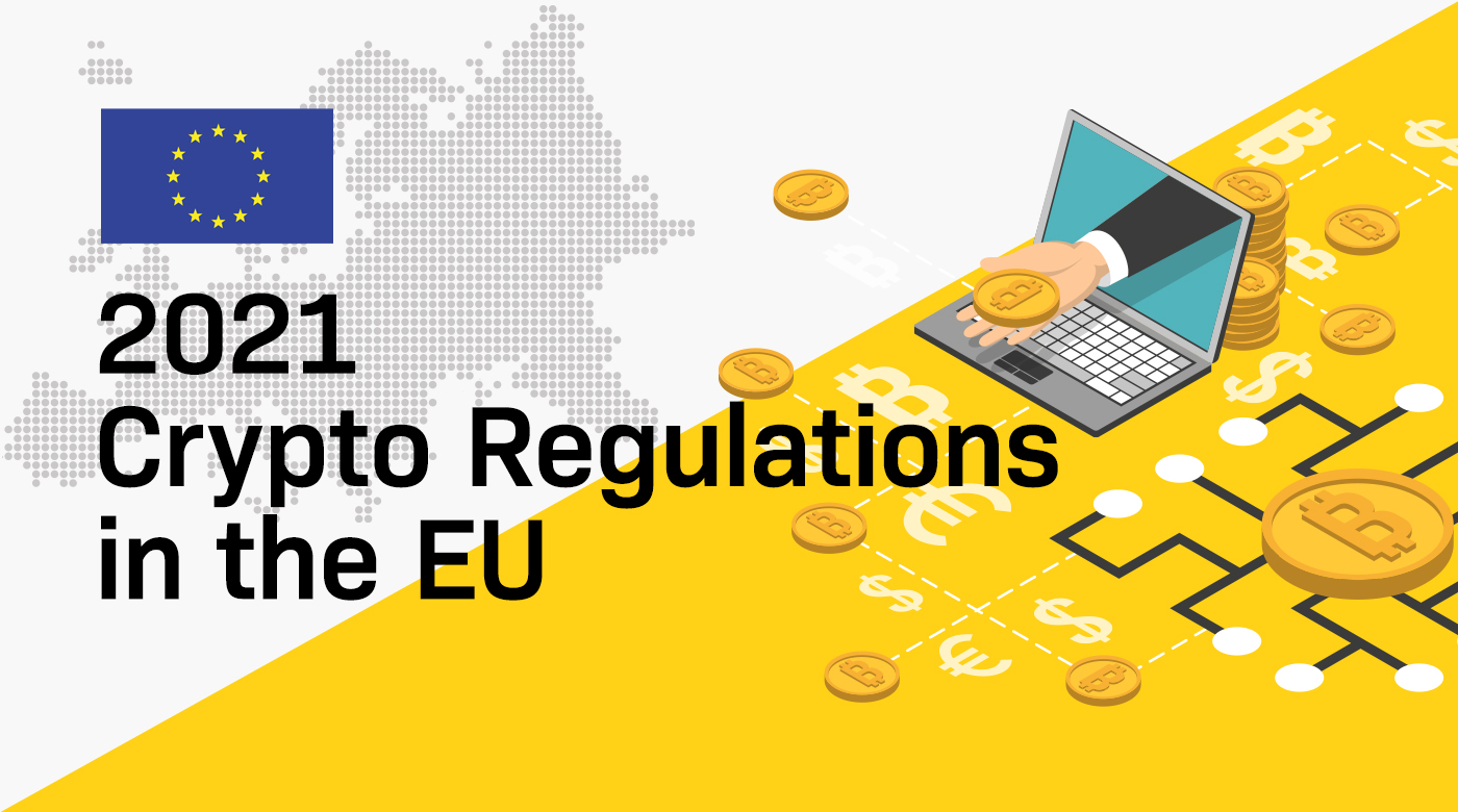 EU Crypto regulations 2021