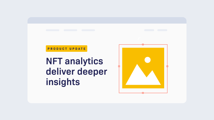 NFT analytics deliver deeper insights in latest release