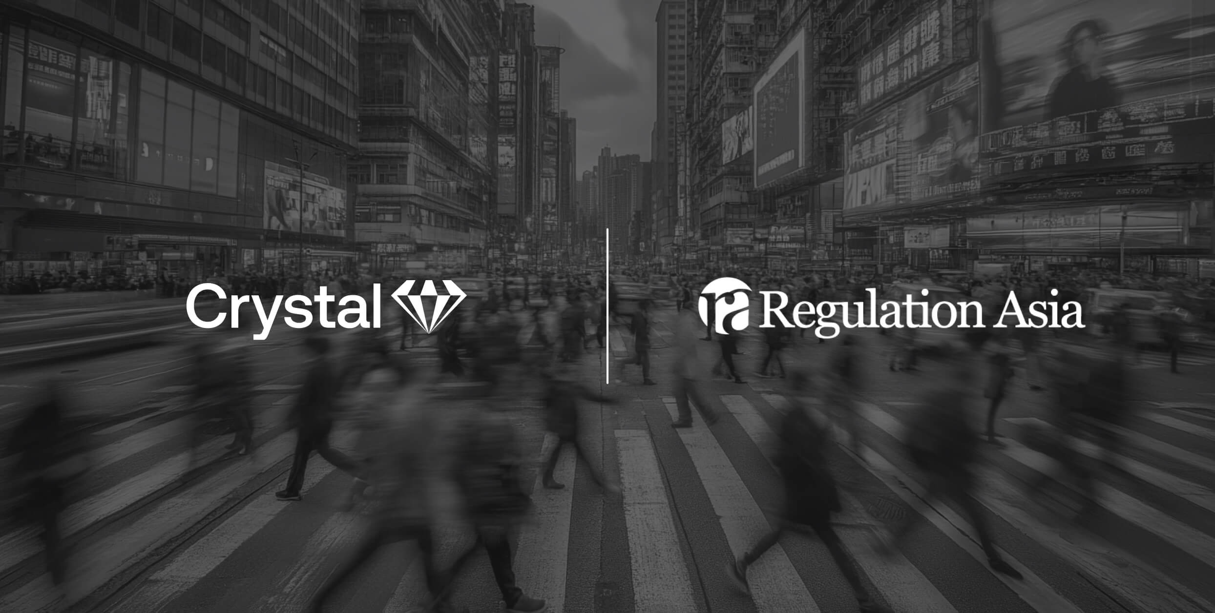 Crystal commended at Regulation Asia 2024 Awards