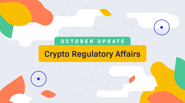 October 2022 Update on Crypto Regulatory Affairs