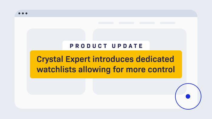 Crystal Expert introduces dedicated watchlists allowing for more control