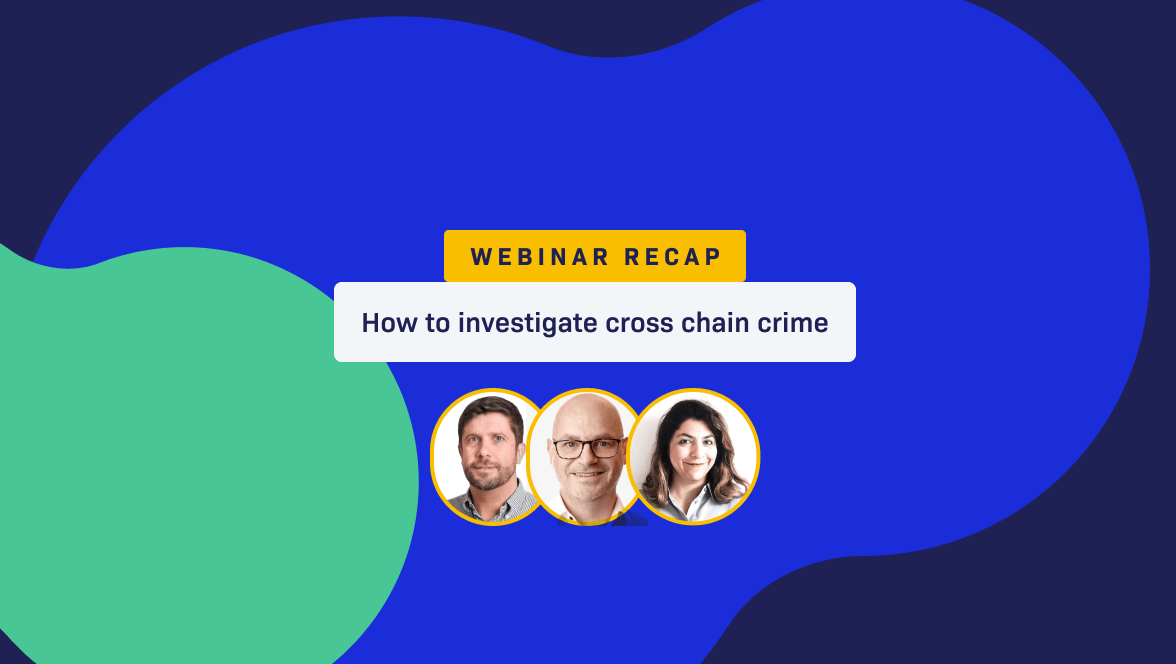 How to investigate emerging risks related to cross chain crime